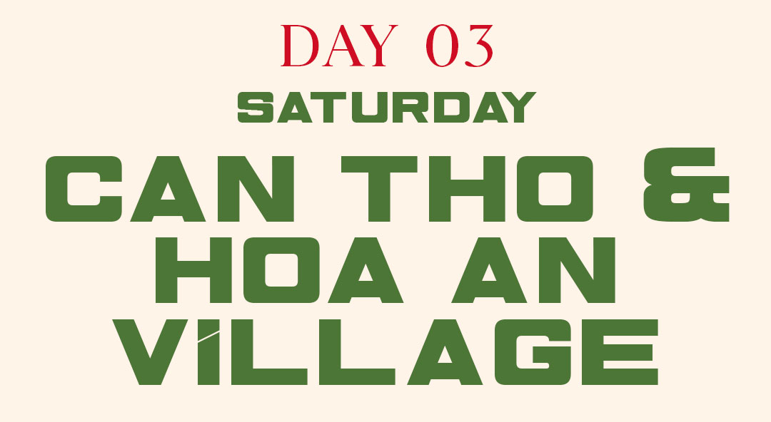 Can Tho - Hoa An village