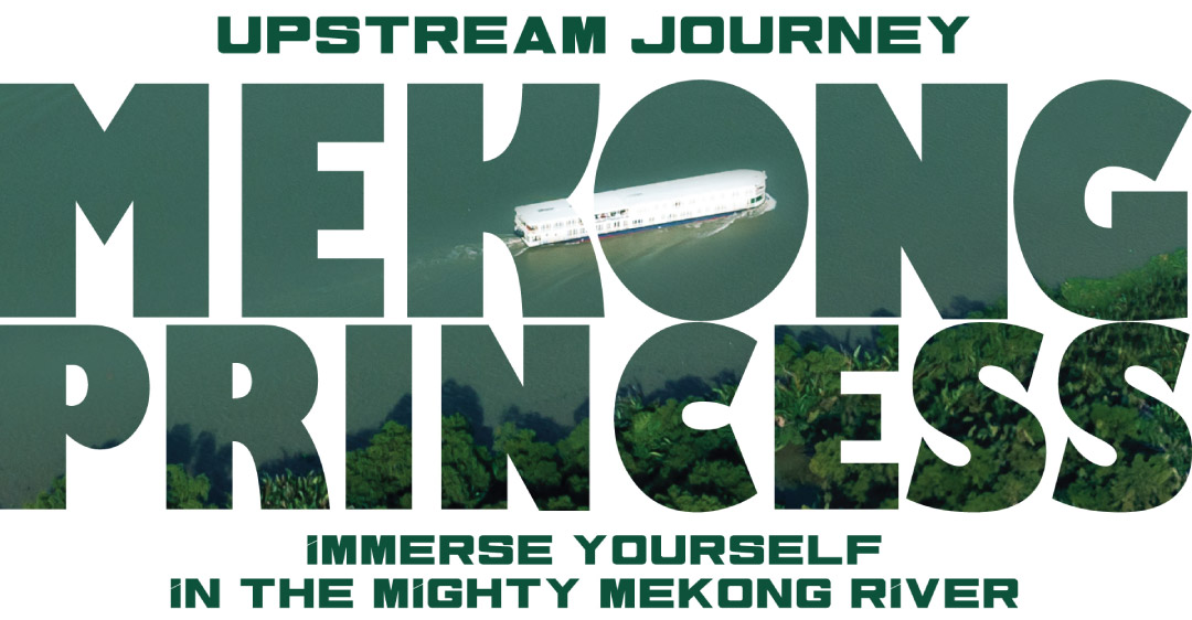 Immerse yourself in the mighty of mekong river