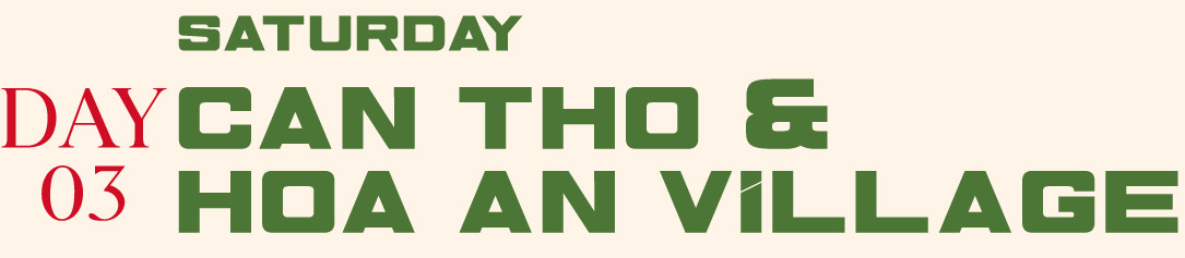 Can Tho - Hoa An village